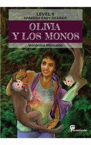 OLIVIA Y LOS MONOS, Moscoso Veronica