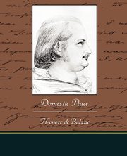 Domestic Peace, De Balzac Honore