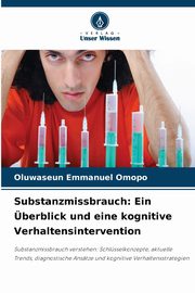 Substanzmissbrauch, Omopo Oluwaseun Emmanuel