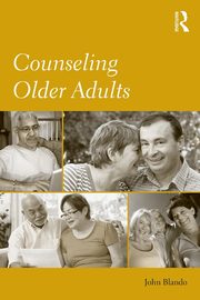 Counseling Older Adults, Blando John
