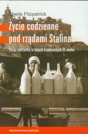 ycie codzienne pod rzdami Stalina, Fitzpatrick Sheila