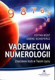 Vademecum numerologii, Wust Editha, Schieferle Sabine