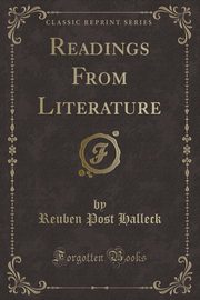 ksiazka tytu: Readings From Literature (Classic Reprint) autor: Halleck Reuben Post