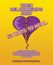 When Relationships Hurt, Sears-Tolbert Charlene