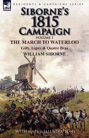 Siborne's 1815 Campaign, Siborne William