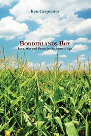Borderlands Boy, Carpenter Ken