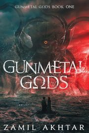 Gunmetal Gods, Akhtar Zamil
