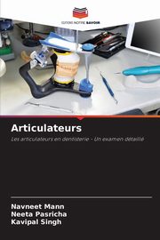 Articulateurs, Mann Navneet
