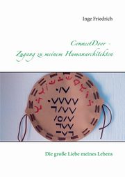 ConnectDoor - Zugang zu meinem Humanarchitekten, Friedrich Inge