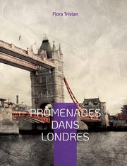 Promenades dans Londres, Tristan Flora