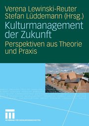 Kulturmanagement der Zukunft, 