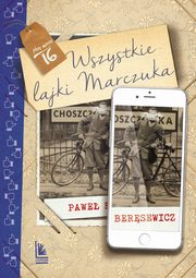 Wszystkie lajki Marczuka, Bersewicz Pawe