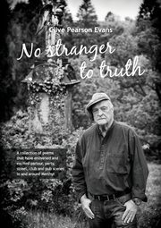 No stranger to truth, Evans Clive Pearson