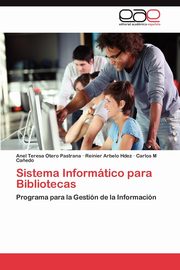 Sistema Informtico para Bibliotecas, Otero Pastrana Anel Teresa