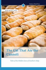The Cat That Ate the Cannoli, Barbara Aiello Rabbi