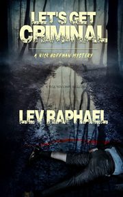 Let's Get Criminal, Raphael Lev