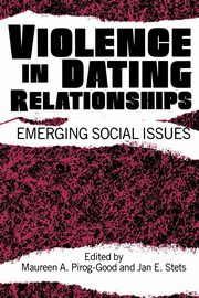 Violence in Dating Relationships, 