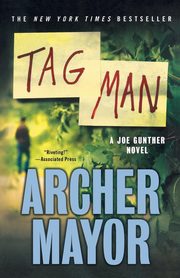 Tag Man, Mayor Archer