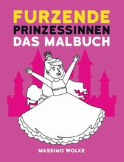 Furzende Prinzessinnen - Das Malbuch, Wolke Massimo