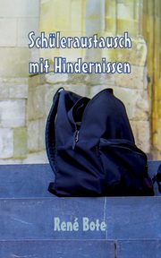 Schleraustausch mit Hindernissen, Bote Ren