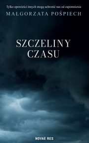 Szczeliny czasu, Popiech Magorzata