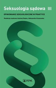 Seksuologia sdowa Tom 3, Depko Andrzej, Krasowska Aleksandra