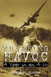 Wreaking Havoc, Rutter Joseph W.