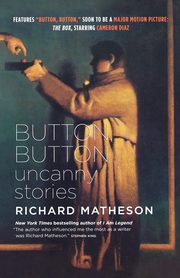 Button, Button, Matheson Richard
