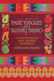 False Tongues and Sunday Bread, Marks Copeland