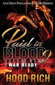 Paid in Blood 2, Rich Hood