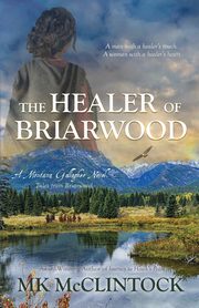 The Healer of Briarwood, McClintock MK