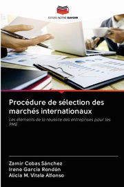 Procdure de slection des marchs internationaux, Cobas Snchez Zamir