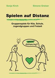 Spielen auf Distanz, Kirch Sonja