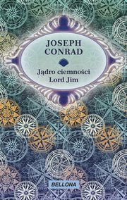 Jdro ciemnoci / Lord Jim, Conrad Joseph