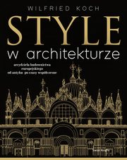 ksiazka tytu: Style w architekturze autor: Koch Wilfried