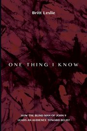 One Thing I Know, Leslie Britt