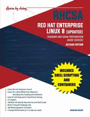 RHCSA Red Hat Enterprise Linux 8 (UPDATED), Ghori Asghar