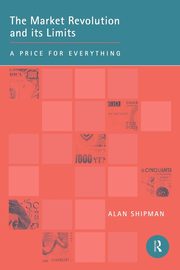 The Market Revolution and its Limits, Shipman Alan