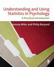 Understanding and Using Statistics in Psychology, Miles Jeremy