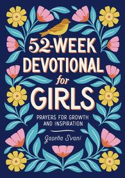 52-Week Devotional for Girls, S'vani Jase?a