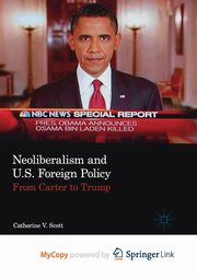 Neoliberalism and U.S. Foreign Policy, Scott Catherine V.