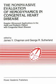 The Noninvasive Evaluation of Hemodynamics in Congenital Heart Disease, 