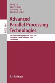 Advanced Parallel Processing Technologies, 