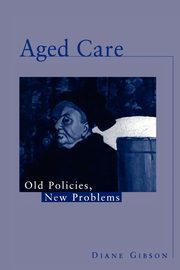 ksiazka tytu: Aged Care autor: Gibson Diane