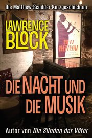 Die Nacht und die Musik, Block Lawrence