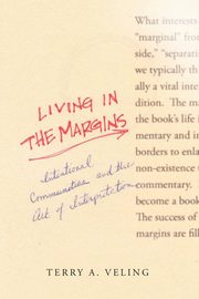Living in the Margins, Veling Terry A.