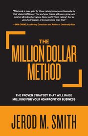 The Million Dollar Method, Smith Jerod M.