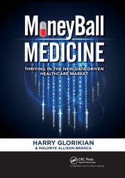 MoneyBall Medicine, Glorikian Harry