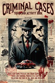 The Ultimate True Crime Trivia and Activity Book, Style Life Daily