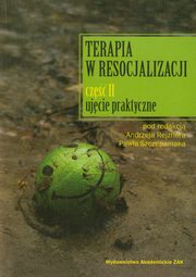 ksiazka tytu: Terapia w resocjalizacji cz 2 autor: 